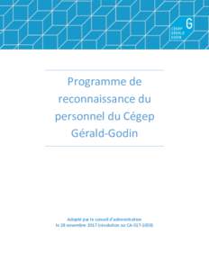 Programme de reconnaissance du personnel du Cégep Gérald-Godin  Adopté par le conseil d’administration