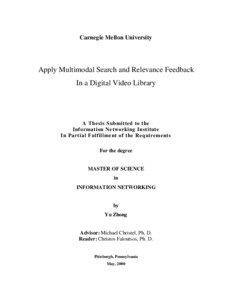 Carnegie Mellon University  Apply Multimodal Search and Relevance Feedback