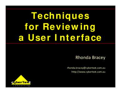 Techniques  for Reviewing  a User Interface