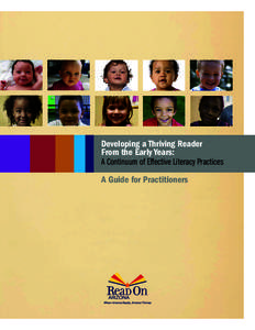 Developing a Thriving Reader From the Early Years: A Continuum of Effective Literacy Practices A Guide for Practitioners  ATTENDANCE