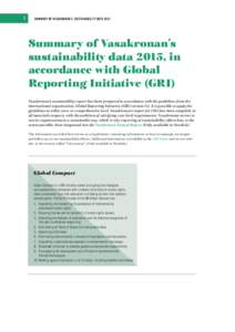 1  SUMMARY OF VASAKRONAN’S SUSTAINABILITY DATA 2015 Summary of Vasakronan’s sustainability data 2015, in