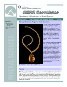 Newsletter of the Department of Mineral Sciences Volume 6, Number 3 In this Issue  | Rocks ∙ Meteorites ∙ Gems ∙ Volcanoes ∙ Minerals |