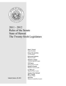 Rules of the Senate State of Hawaii The Twenty-Sixth Legislature  Shan S. Tsutsui