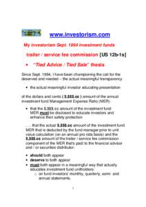 www.investorism.com My investorism Sept[removed]investment funds trailer / service fee commission [ US 12b-1s ] •