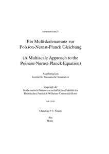 DIPLOMARBEIT  Ein Multiskalenansatz zur Poisson-Nernst-Planck Gleichung (A Multiscale Approach to the Poisson-Nernst-Planck Equation)