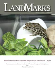 Volume 8, Number 3 SUMMER[removed]Boreal toad numbers have dwindled to dangerous levels in recent years. . . Page 8 Research, Education and Outreach in the Division of Agriculture, Forestry and Veterinary Medicine  • •