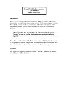 Grade 5 Social Studies Assessment Title: I Declare! Student Answer Book Introduction Today you will conduct an historical investigation. When you conduct an historical