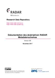 Research Data Repository https://www.radar-service.eu https://www.radar-projekt.org Dokumentation des deskriptiven RADAR Metadatenschemas