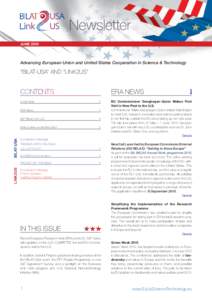 Newsletter JUNE 2010 Advancing European Union and United States Cooperation in Science & Technology  “BILAT-USA” and “Link2US”