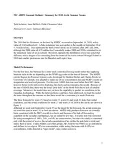 NIC ARIFS Seasonal Outlook: Summary for 2010 Arctic Summer Season  Todd Arbetter, Sean Helfrich, Pablo Clemente-Colon National ice Center, Suitland, Maryland  Overview