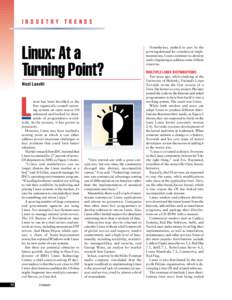 INDUSTRY TRENDS  Linux: At a Turning Point? Neal Leavitt