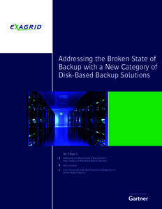 1  Addressing the Broken State of Backup with a New Category of Disk-Based Backup Solutions