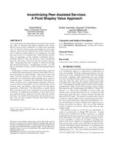 Incentivizing Peer-Assisted Services: A Fluid Shapley Value Approach ∗ Vishal Misra