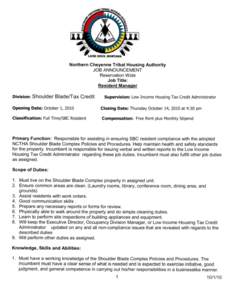 LAME DEER, MONTANA  Northern Cheyenne Tribal Housing Authority JOB ANNOUNCEMENT Reservation Wide Job Title: