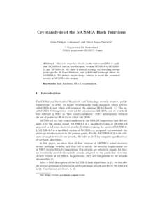 Cryptanalysis of the MCSSHA Hash Functions Jean-Philippe Aumasson1 and Mar´ıa Naya-Plasencia2 1 2