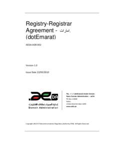 Registry-Registrar Agreement - ‫ارات‬. (dotEmarat) AEDA-AGR-002  Version 1.0