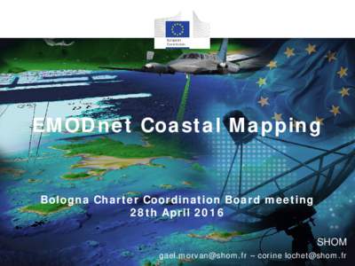 EMODnet Coastal Mapping  Bologna Charter Coordination Board meeting 28th April 2016 SHOM  – corine 