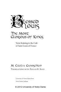 leSSed louis The MoSt GloriouS of Kings Texts Relating to the Cult