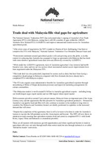 Media Release  22 May 2012 MRTrade deal with Malaysia fills vital gaps for agriculture