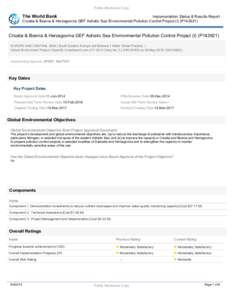 Public Disclosure Copy  The World Bank Implementation Status & Results Report Croatia & Bosnia & Herzegovina GEF Adriatic Sea Environmental Pollution Control Project (I) (P143921)