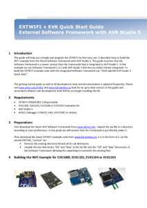 EXTWIFI + EVK Quick Start Guide External Software Framework with AVR Studio 5 1  Introduction