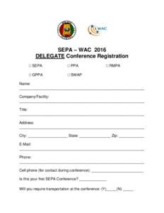 SEPA – WAC 2016 DELEGATE Conference Registration SEPA PPA