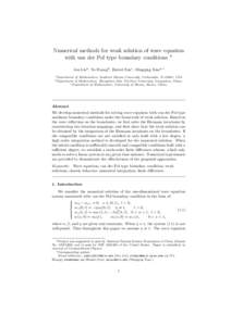 Numerical methods for weak solution of wave equation with van der Pol type boundary conditions I Jun Liua , Yu Huangb , Haiwei Sunc , Mingqing Xiaoa,∗ a Department  of Mathematics, Southern Illinois University, Carbond