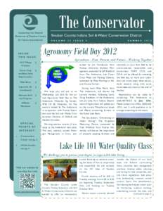 Conserving the Natural Resources of Steuben County for Future Generations! INSIDE THIS ISSUE: