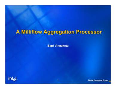 HC17.S2T1 A Milliflow Aggregation Processor.ppt