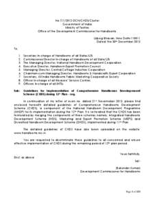 No[removed]DCH/CHDS/Cluster Government of India Ministry of Textiles Office of the Development Commissioner for Handlooms Udyog Bhavan, New Delhi[removed]Dated: the 30th December 2013