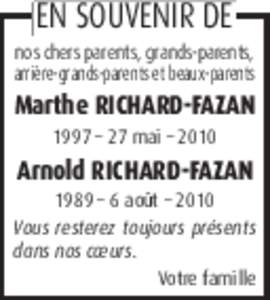 EN SOUVENIR DE nos chers parents, grands-parents, arrière-grands-parents et beaux-parents Marthe RICHARD-FAZAN 1997 – 27 mai – 2010