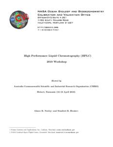 High Performance Liquid Chromatography (HPLCWorkshop Hosted by Australia Commonwealth Scientific and Industrial Research Organization (CSIRO) Hobart, Tasmania (12–16 April 2010)