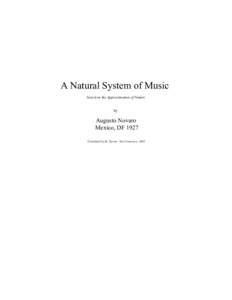 A Natural System of Music based on the Approximation of Nature by Augusto Novaro Mexico, DF 1927