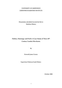 UNIVERSITY OF GREENWICH GREENWICH MARITIME INSTITUTE Dissertation submitted towards the MA in Maritime History