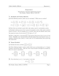 CS378, MA375T, PHY341  Homework 1 Homework 1 Introduction to Quantum Information Science