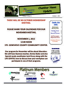 Chamber News Update Volume 12, Issue 10 THERE WILL BE NO OCTOBER MEMBERSHIP MEETING.