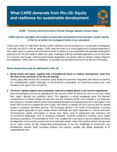 What CARE demands from Rio+20: Equity and resilience for sustainable development Co  CARE – Poverty and Environment Climate Change Network Issues Paper