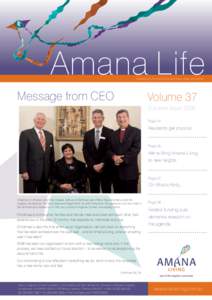 Amana Life Keeping you informed of Amana news, views and events. Message from CEO  Volume 37