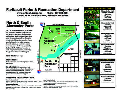 Faribault Parks & Recreation Department www.faribault.org/parks -- Phone: Office: 15 W. Division Street, Faribault, MN 55021 North & South Alexander Parks