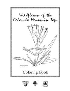 Parry’s gentian  Coloring Book Mountain Tops of Colorado The Rocky Mountains are a large mountain range that reach from Canada all the way to Texas. At the