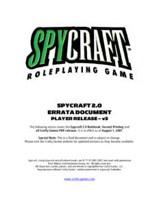 To: spycraftplaytestgroups