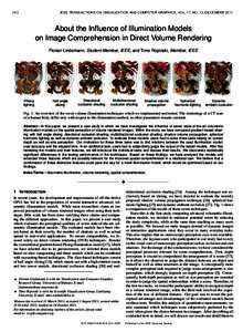 IEEE TRANSACTIONS ON VISUALIZATION AND COMPUTER GRAPHICS, VOL. 17, NO. 12, DECEMBER[removed]About the Inﬂuence of Illumination Models on Image Comprehension in Direct Volume Rendering