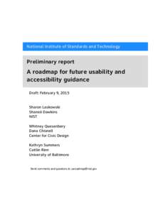 National Institute of Standards and Technology  Preliminary report A roadmap for future usability and accessibility guidance