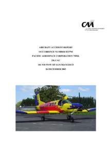 AIRCRAFT ACCIDENT REPORT - OCCURRENCE NUMBER[removed]ZK-UAC