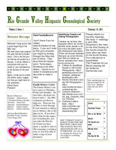 Rio Grande Valley Hispanic Genealogical Society Volume 2 Issue 1 Welcome Message  February 15, 2011