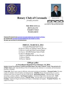 Rotary Club of Coronado  Sponsored by: proudly presents & VIVIEN A. NELSON FOUNDATION