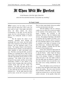 Atlanta Weekly Magazine – cover story - abridged  October 26, 1980 If Thou Wilt Be Perfect At the Monastery of the Holy Spirit, Father Bob