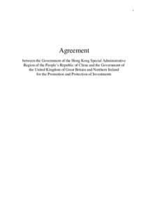 1  Agreement between the Government of the Hong Kong Special Administrative Region of the People’s Republic of China and the Government of the United Kingdom of Great Britain and Northern Ireland