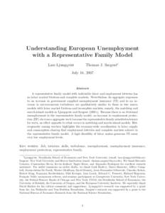 Understanding European Unemployment with a Representative Family Model Thomas J. Sargent∗ Lars Ljungqvist