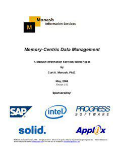 Memory-Centric Data Management A Monash Information Services White Paper by
